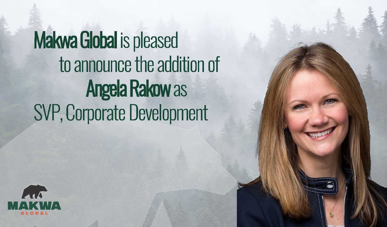 Makwa Global is Pleased to Announce the Addition of Angela Rakow as